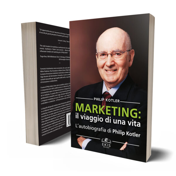 Libri sulla crescita personale: Ekis Edizioni. Marketing: il viaggio di una vita. Philip Kotler